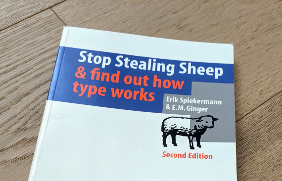 Copertina del libro Stop Stealing Sheep di Erik Spiekermann web type - 04 - Stop Stealing Sheep & find out how type works